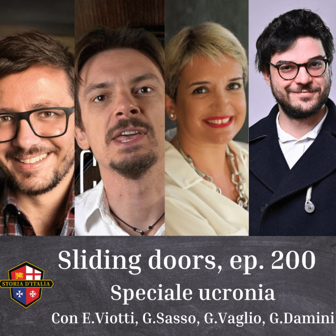Sliding doors: viaggio nell’ucronia. Ep. 200,&nbsp;speciale